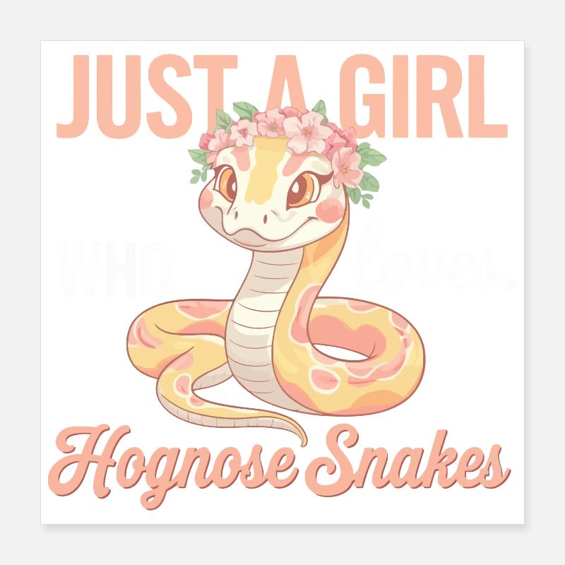 Nur ein Mädchen, das Schweinsnasennattern liebt Poster 40x40 cm