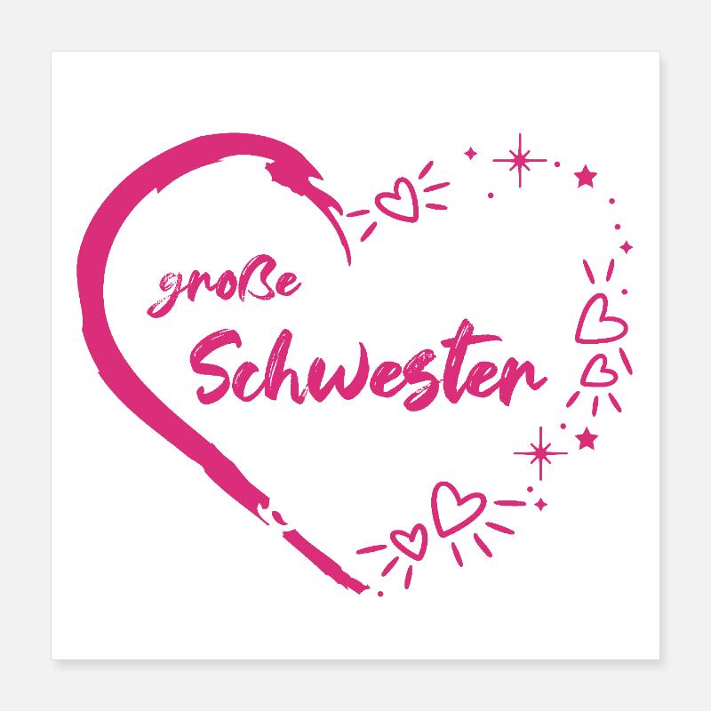 große Schwester rosa pink Herz Poster 40x40 cm