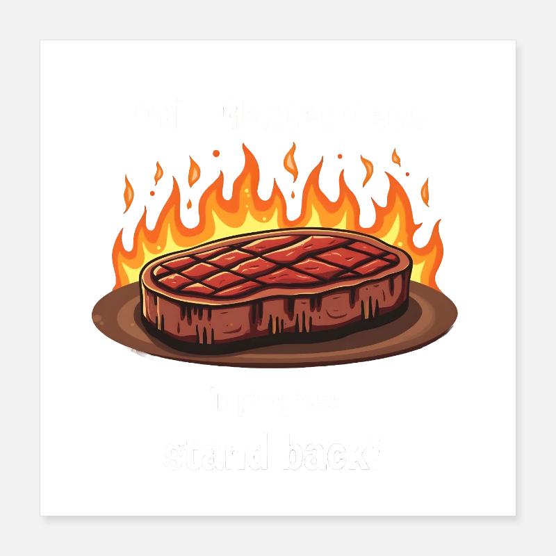 Grill Masterpiece in Progress Poster 40x40 cm