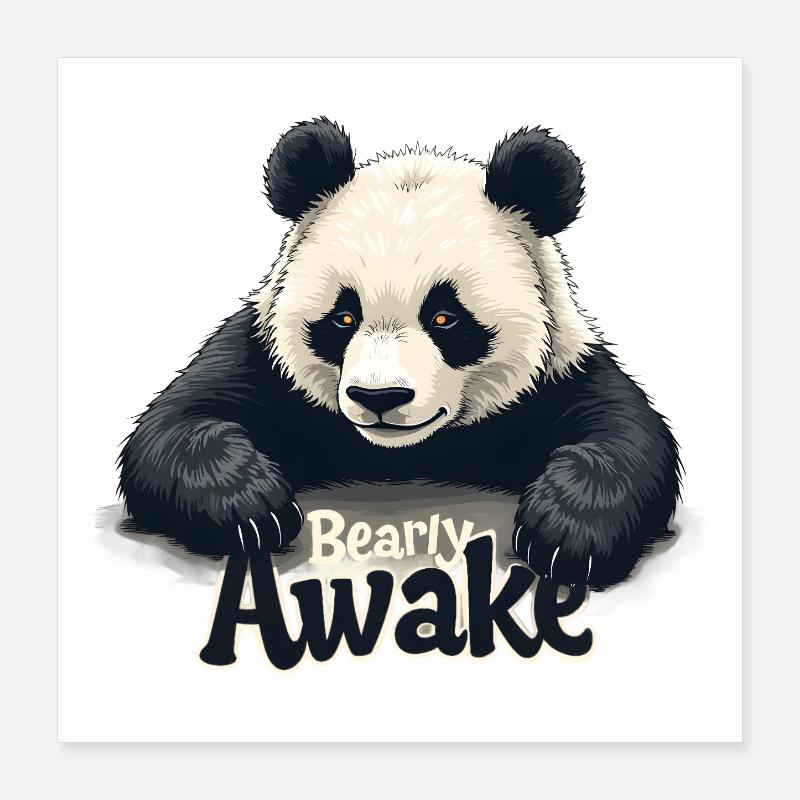 Bearly Awake Poster 40x40 cm