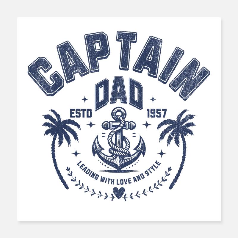 Captain Dad Design with Anchor and Palm Tree Poster 16" x 16" (40x40 cm)