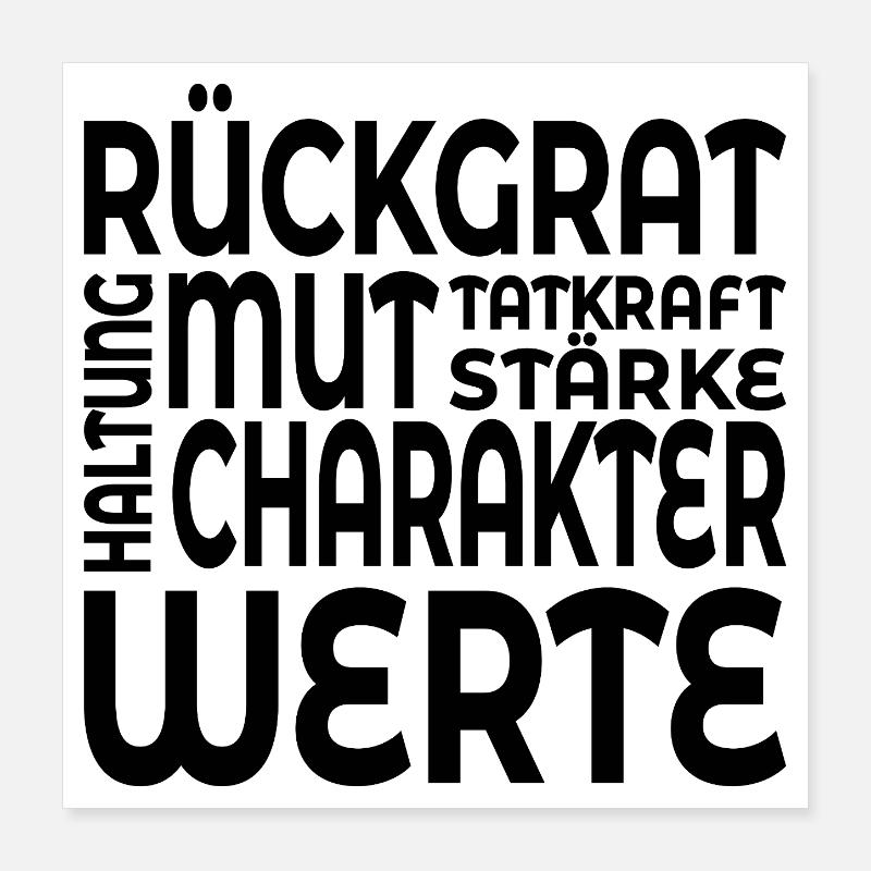 RÜCKGRAT WERTE HALTUNG Poster 40x40 cm
