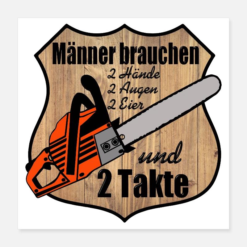 Tronçonneuse , Bois de chauffage , Old School , 2 temps (25) Poster 40 x 40 cm