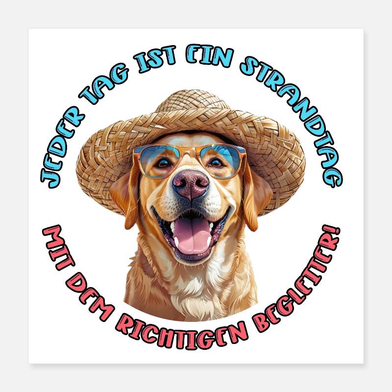 Labrador: Jeder Tag am Strand Poster 40x40 cm
