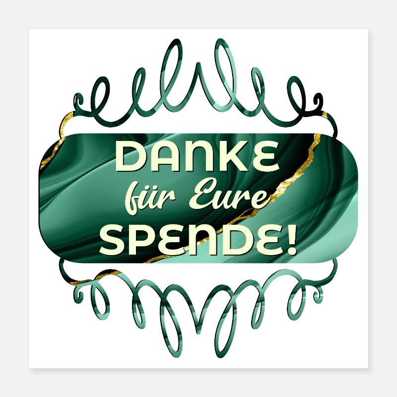 DANKE SAGEN SPENDE Poster 40x40 cm