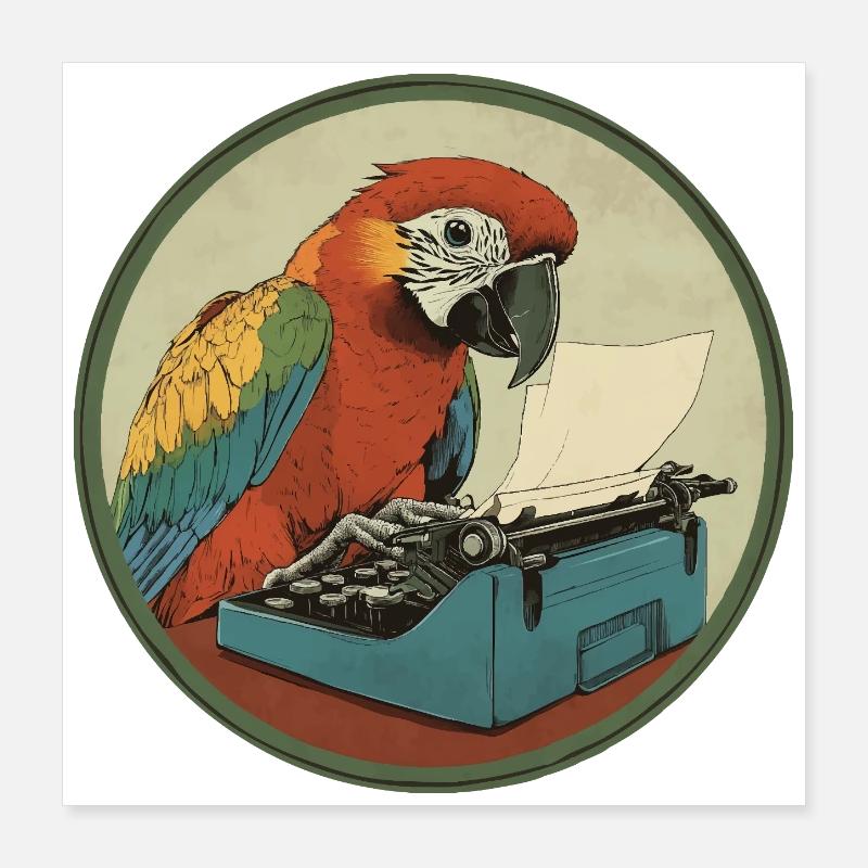 Perroquet avec machine à écrire – Léger comme une plume et créatif Poster 40 x 40 cm