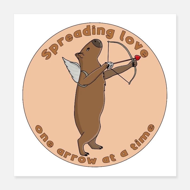 Spreading love, one arrow at a time Poster 16" x 16" (40x40 cm)