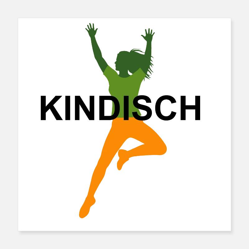 Kindisch Poster 40x40 cm