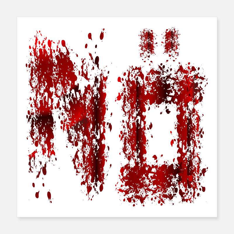 HALLOWEEN BLUTFLECKEN BLUT NEIN Poster 40x40 cm