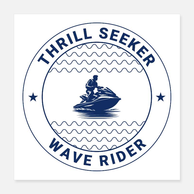 Jetski Thrill Seeker Wave Rider Poster 40 x 40 cm