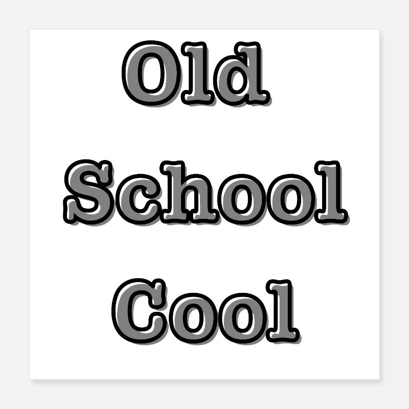 Conception de typographie vintage 'Old School Cool' Poster 40 x 40 cm