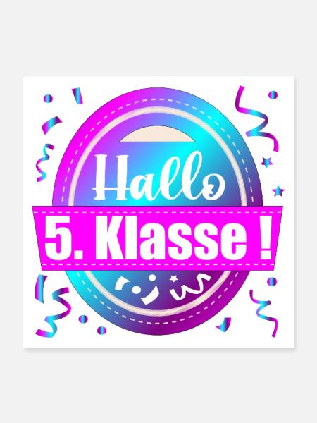 SCHULANFANG FÜNFTKLÄSSLER 5. Klasse - Poster 40x40 cm - Weiß