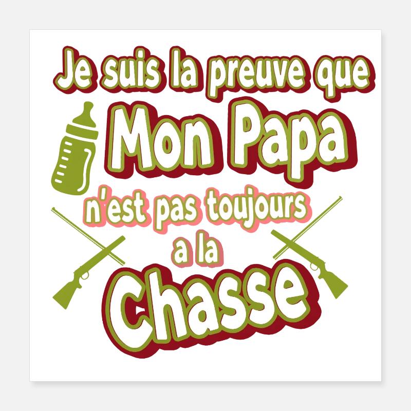 Humor Vaterschaft Papa Die Jagd Poster 40x40 cm