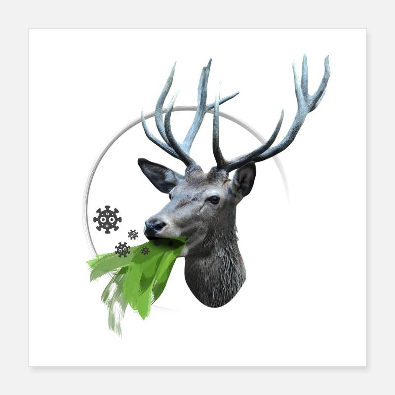 Deer vomits Corona viruses Poster 16" x 16" (40x40 cm)