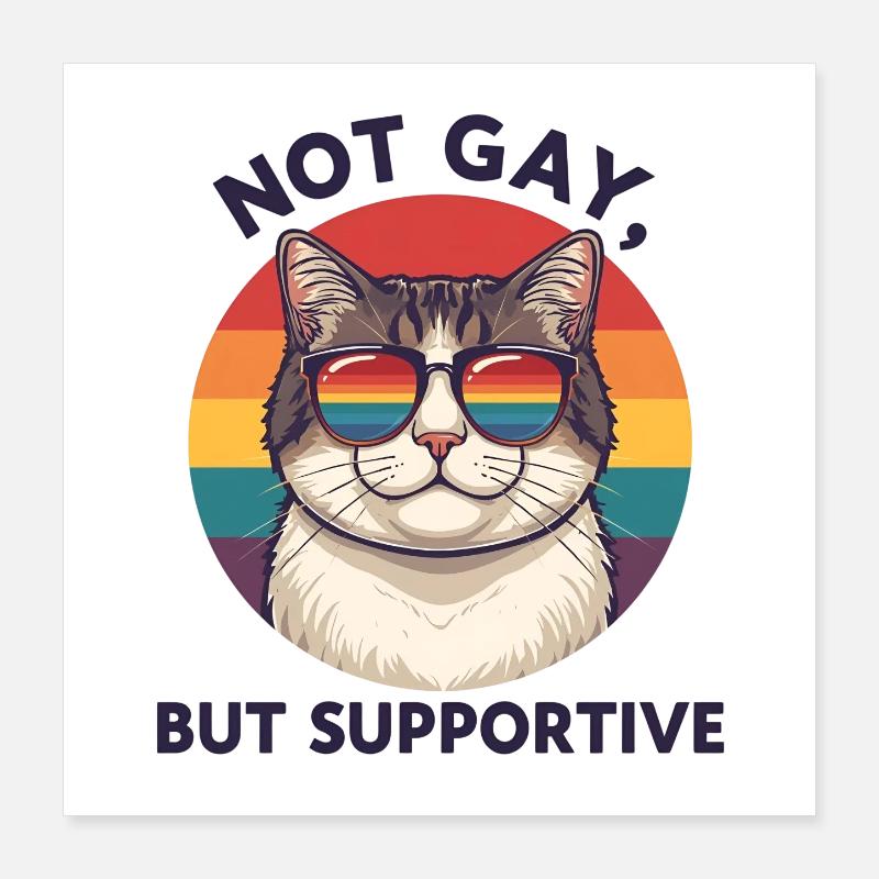 Pas gai, mais solidaire – Cat & Rainbow Poster 40 x 40 cm
