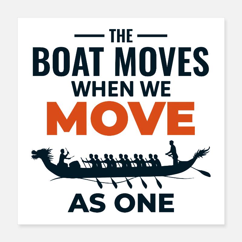 Le bateau-dragon se déplace comme une seule équipe Poster 40 x 40 cm