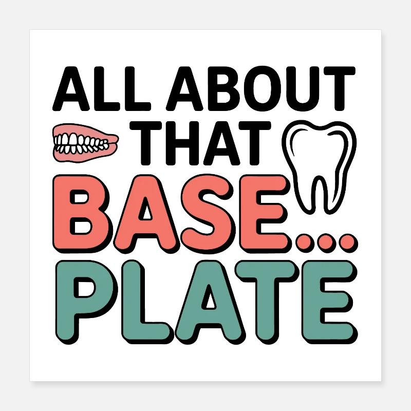 Dental Lab Technician Base Plate  Poster 16" x 16" (40x40 cm)