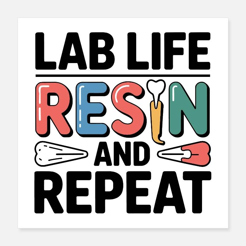 Lab Life Resin and Repeat  Poster 16" x 16" (40x40 cm)