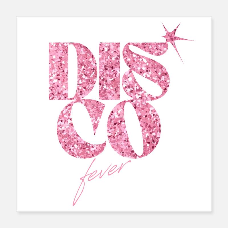Sparkling Glitter Disco Fever Forever Design Poster 16" x 16" (40x40 cm)