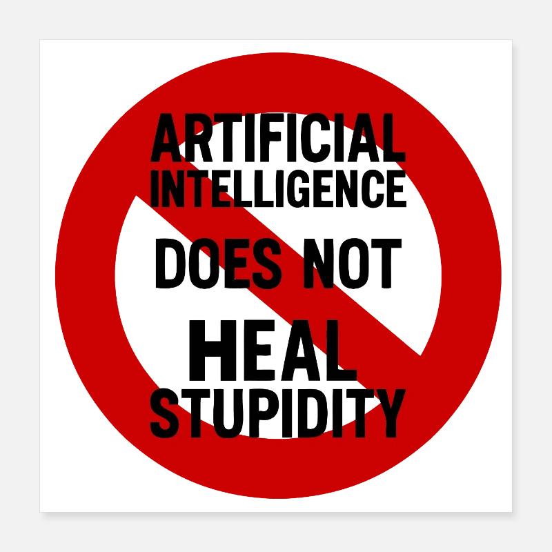 Critical anti-AI print Poster 16" x 16" (40x40 cm)