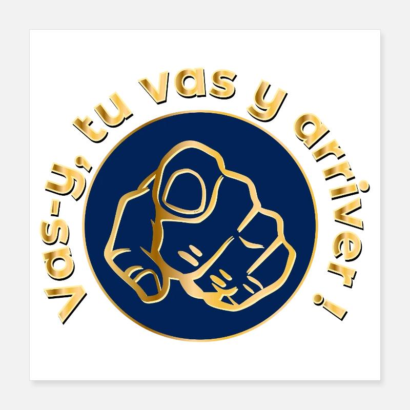 Go Motivation Poster 16" x 16" (40x40 cm)