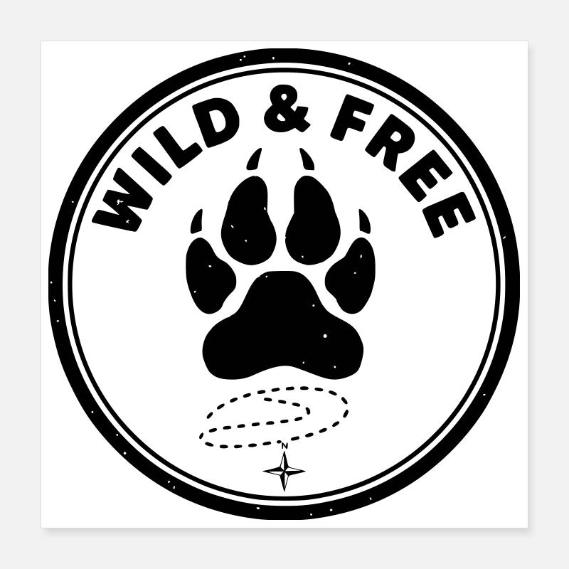 Wild & Free Poster 16" x 16" (40x40 cm)