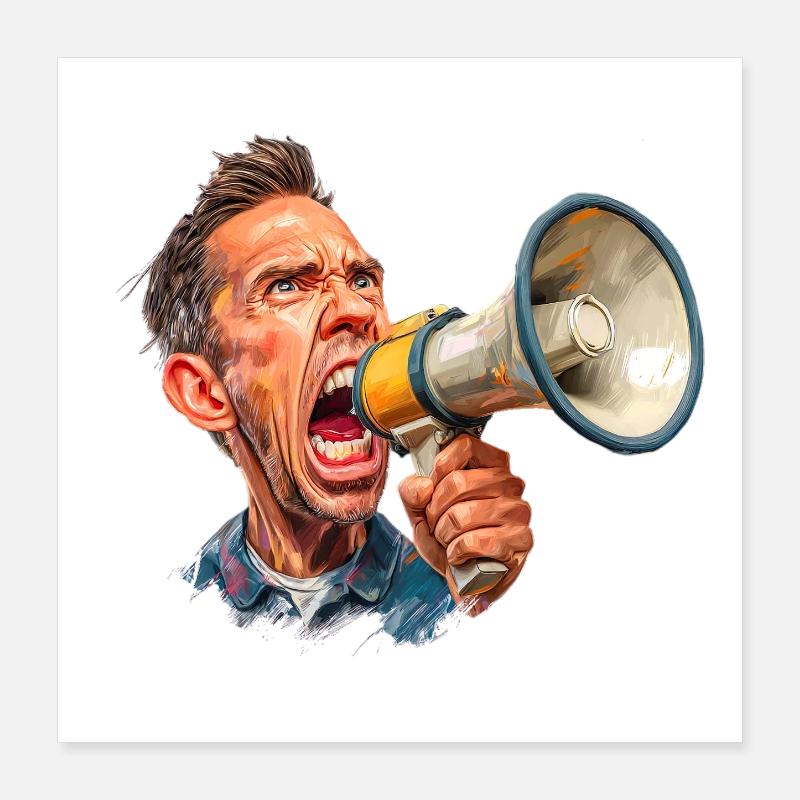 Megafon Ausbruch vom Schiri oder Marktschreier Poster 40x40 cm
