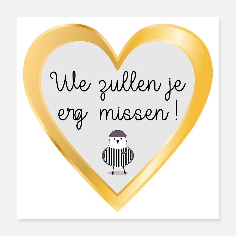 Tu vas beaucoup nous manquer Poster 40 x 40 cm