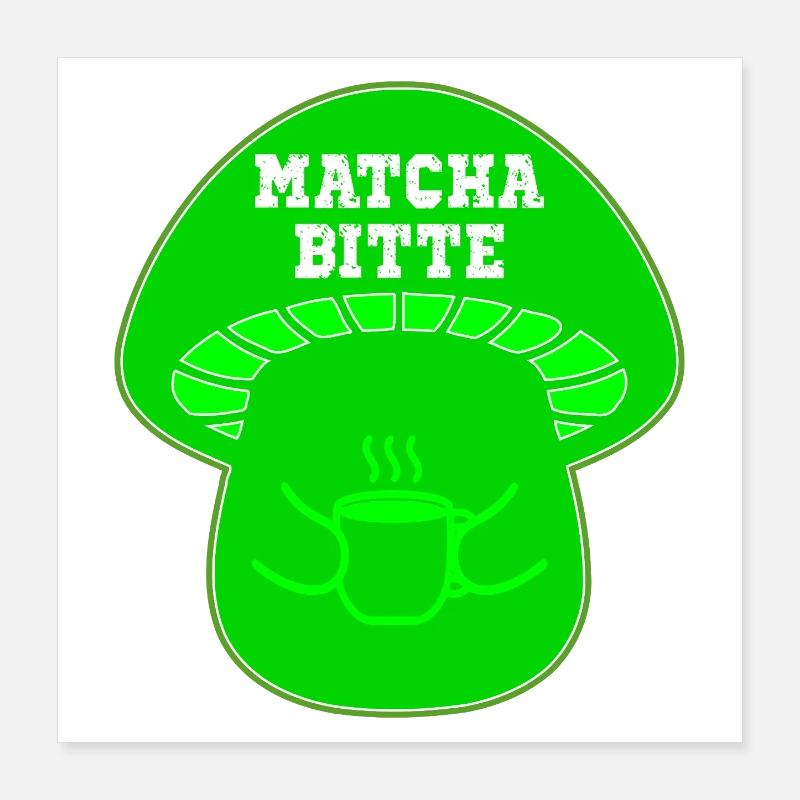 MATCHA TEA MUSHROOMS Poster 16" x 16" (40x40 cm)