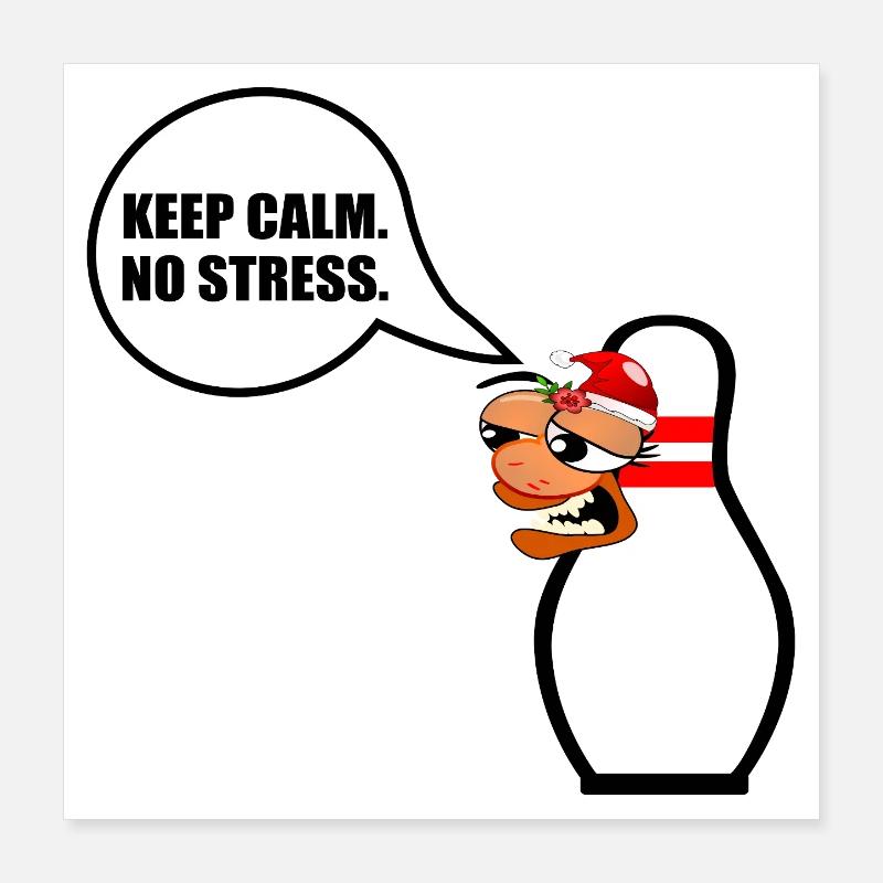 DRÔLE DE NOËL BOWLING RESTEZ CALME Poster 40 x 40 cm