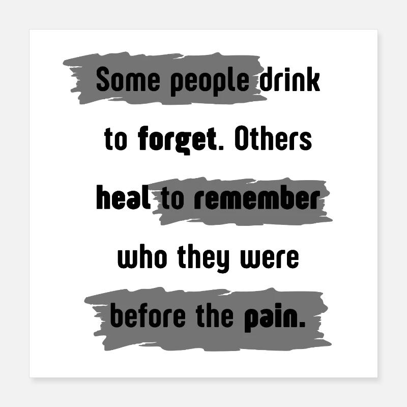Heal To Remember-Design Poster 40x40 cm
