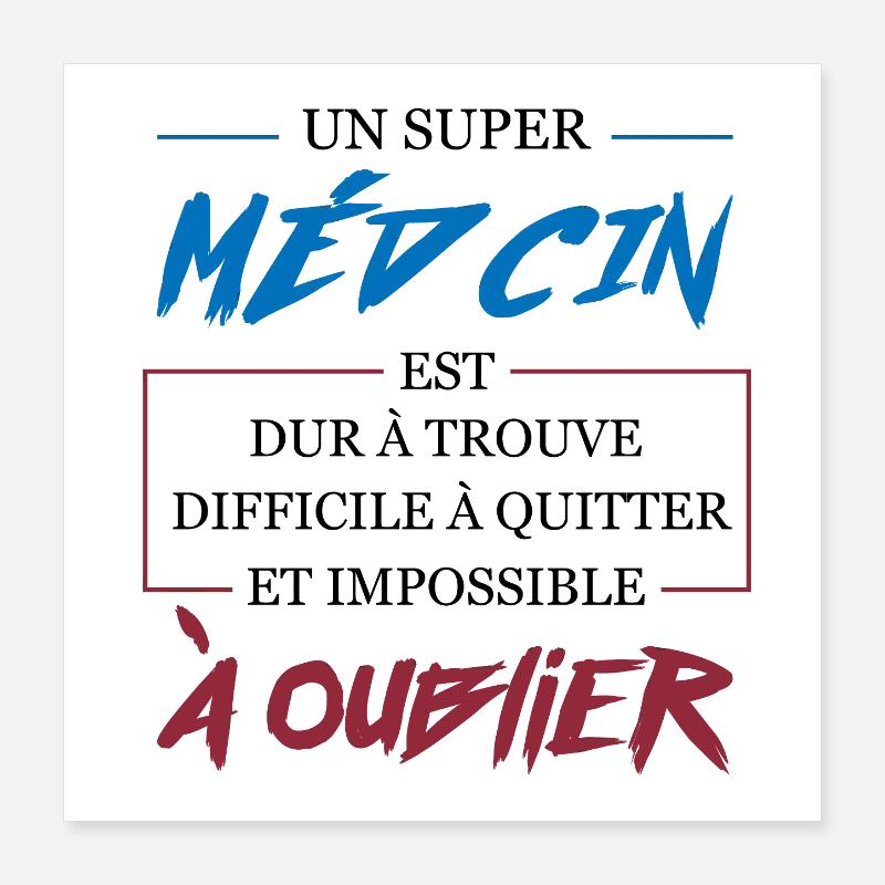 Super Médecin Difficile à Oublier Cadeau Poster 40 x 40 cm
