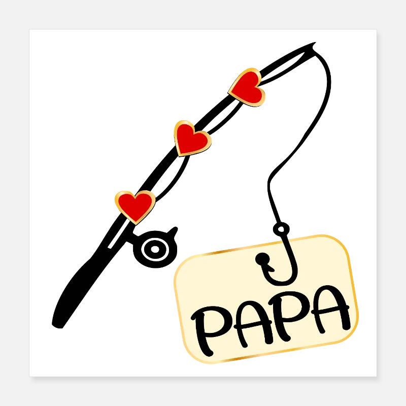 Papa pêcheur Poster 40 x 40 cm