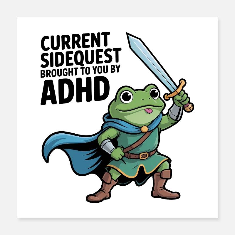 Current Sidequest vous est présenté par TDAH Poster 40 x 40 cm
