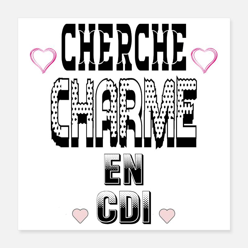 Looking for charm on a permanent contract Poster 16" x 16" (40x40 cm)