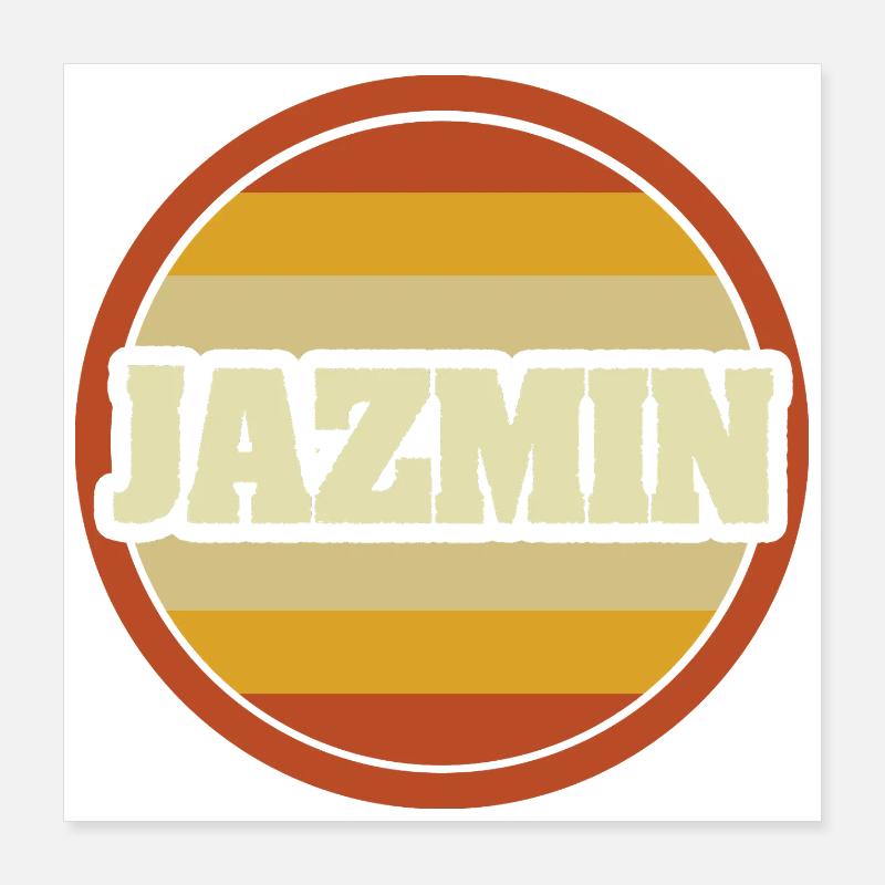 First name Jazmin Poster 16" x 16" (40x40 cm)