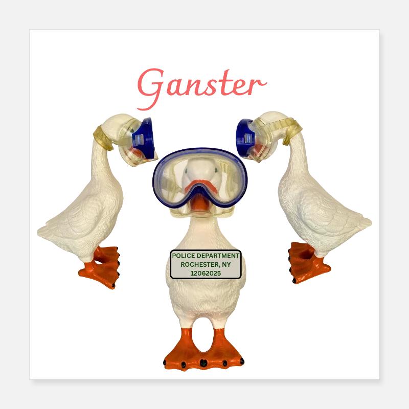 Ganster Goose arrêté Poster 40 x 40 cm