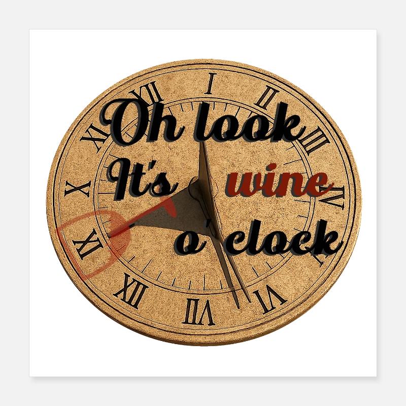 Oh regarde, c’est l’heure du vin – Illustration du cadran solaire Poster 40 x 40 cm