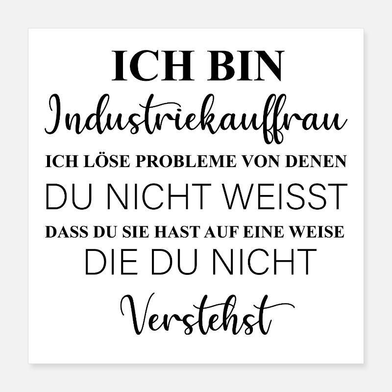 I am an industrial clerk I solve problems, profession Poster 16" x 16" (40x40 cm)