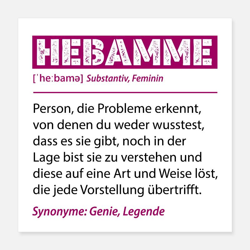 Hebamme Definition Lustiges Beruf Spruch Geschenk Poster 40x40 cm