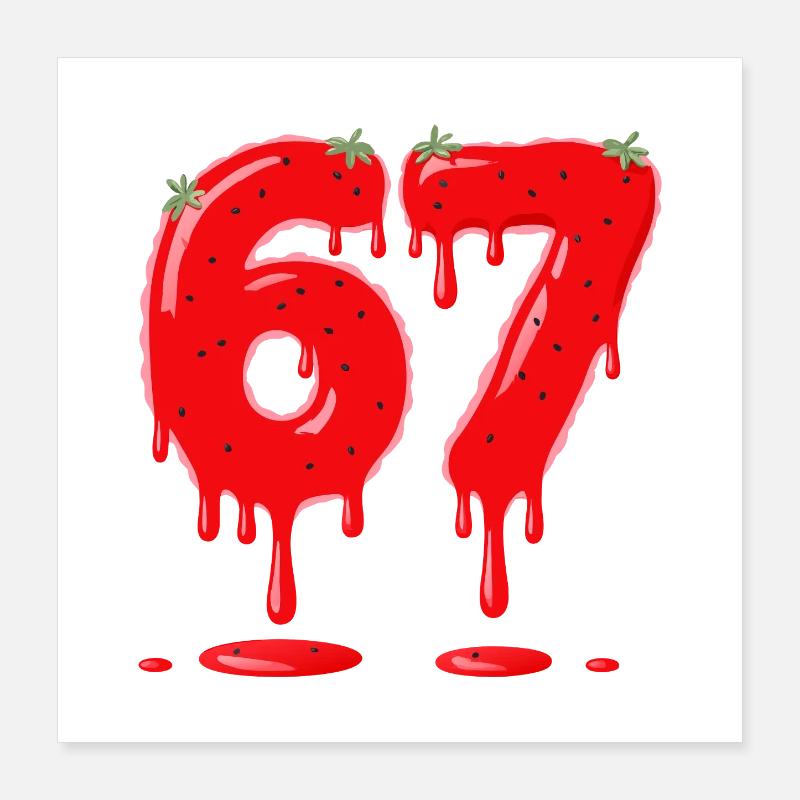 Fraise 67 Valentin Six Sept Mème Poster 40 x 40 cm