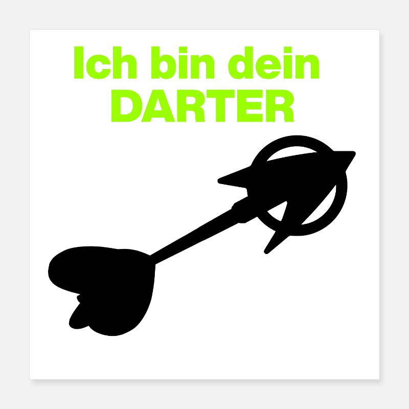 Ich bin dein Darter – Space Edition Poster 40x40 cm