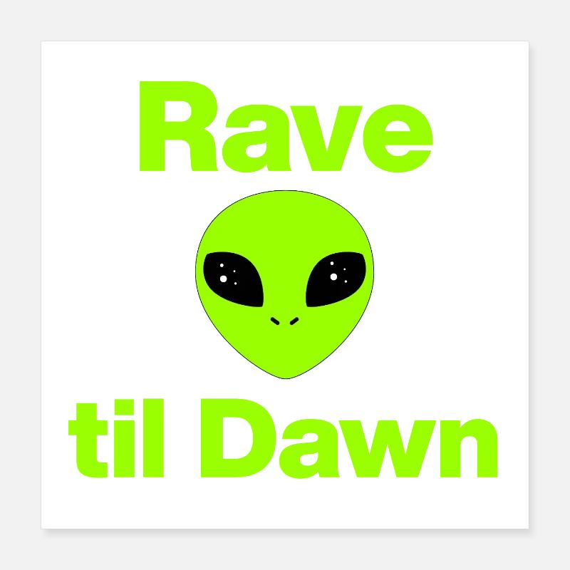 Rave til Dawn – Alien Party! Mayday, EDM Poster 40x40 cm