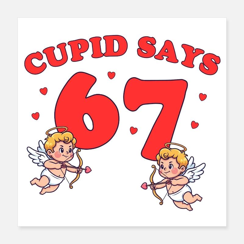 Cupid dit 67 – adore le design Cupidon Poster 40 x 40 cm