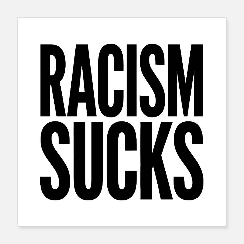 Le racisme craint - Logo Cool Pride Poster 40 x 40 cm