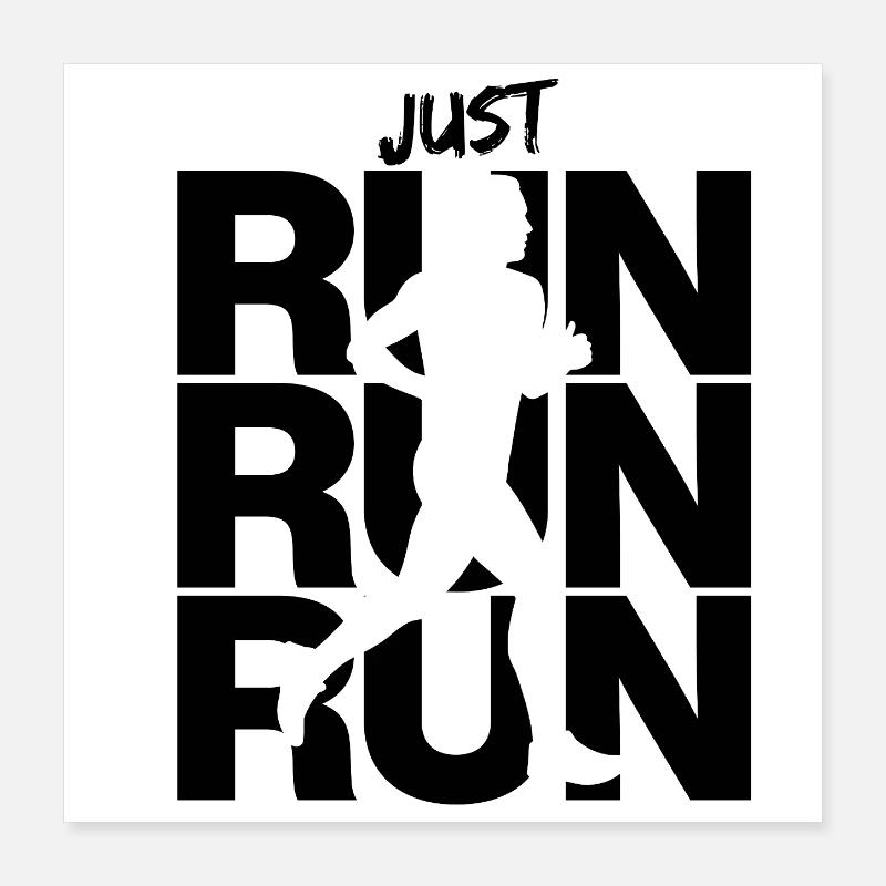 JUSTE COURIR COURIR, COURIR, INTENTION, AJUSTER Poster 40 x 40 cm
