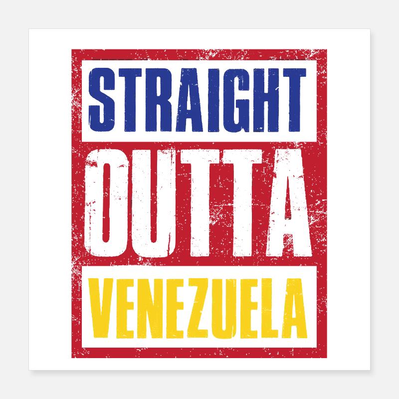 Tout droit sorti du Venezuela Poster 40 x 40 cm