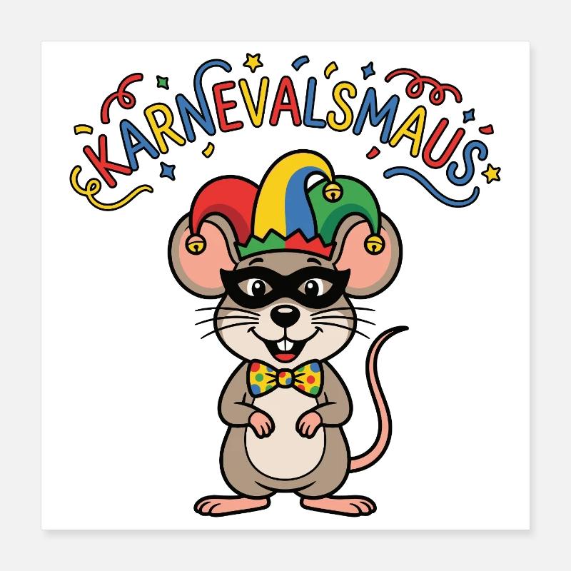 Souris de carnaval Souris de Cologne Souris de carnaval Poster 40 x 40 cm