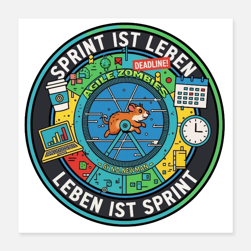 Sprint is life: Agile zombies in the hamster wheel Poster 16" x 16" (40x40 cm)