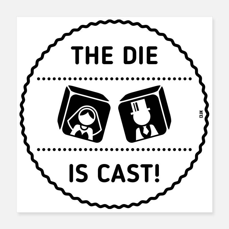 The Die Is Cast! (Stag Party Game Over Patch / B) Poster 16" x 16" (40x40 cm)